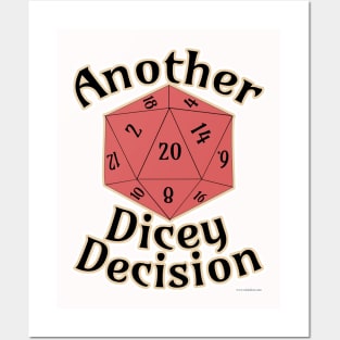 Another Dicey Decision Board Gamer Quote Posters and Art